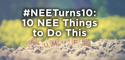Photo of sand on beach with scrabble tiles spelling summer. Text over the picture says #NEETurns10: 10 NEE Things to Do This Summer