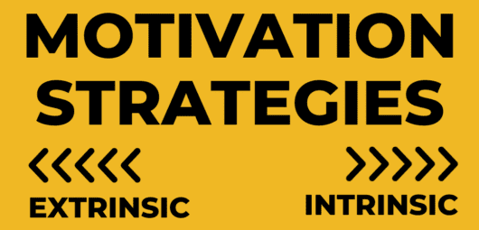 graphic with text that says "motivation strategies" with arrow for extrinsic and intrinsic